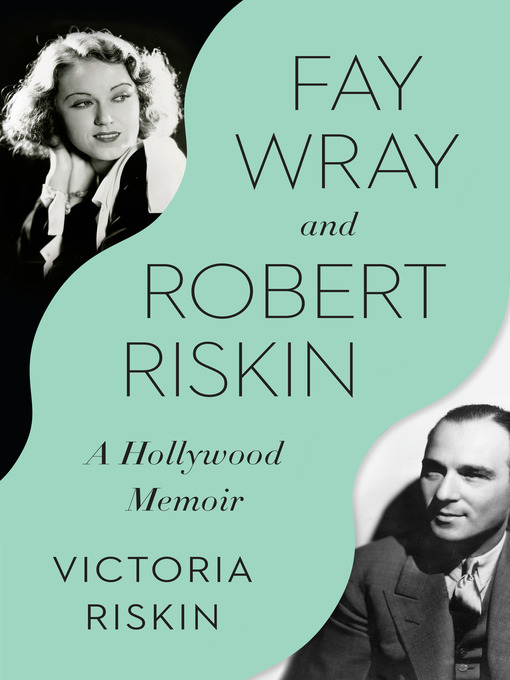 Cover image for Fay Wray and Robert Riskin